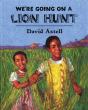 We'Re Going On A Lion Hunt - Preview