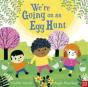 We'Re Going On An Egg Hunt - Preview
