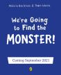 We'Re Going To Find The Monster - Preview