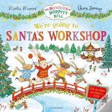 We'Re Going To Santa'S Workshop