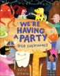 We'Re Having A Party (For Everyone!) - Preview