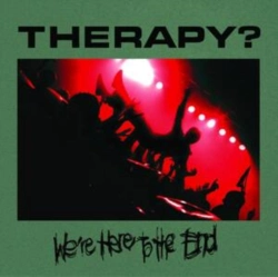 Capa do artigo We're Here to the End - CD
