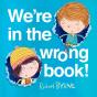 We'Re In The Wrong Book! - Preview