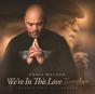 We're in This Love Together - Vinil - Preview