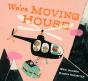 We'Re Moving House - Preview
