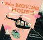 We'Re Moving House - Preview
