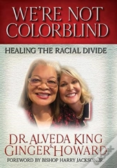 We'Re Not Colorblind