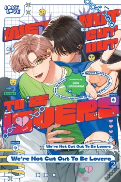 Capa do artigo We'Re Not Cut Out To Be Lovers, Volume 2
