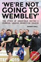 'We'Re Not Going To Wembley'