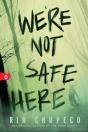 We'Re Not Safe Here - Preview