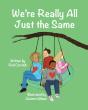 We'Re Really All Just The Same - Preview
