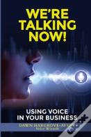 We'Re Talking Now!