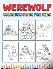 Werewolf Coloring Book For Kids