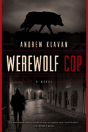 Werewolf Cop - Preview