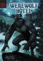 Werewolf Hotel - Preview