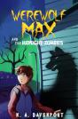 Werewolf Max And The Midnight Zombies - Preview