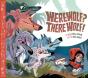 Werewolf? There Wolf! - Preview