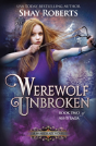 Werewolf Unbroken - Preview