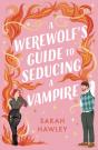 Werewolf'S Guide To Seducing A Vampire - Preview