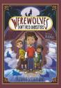 Werewolves Don’T Need Babysitters - Preview