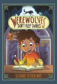 Werewolves Don'T Keep Diaries
