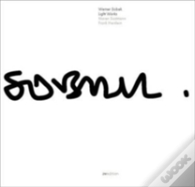 Werner Sobek: Light Works