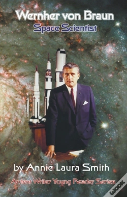Capa do artigo Wernher Von Braun - Space Scientist