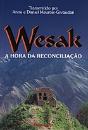 Wesak - A Hora da Reconciliação - Preview