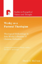 Wesley As A Pastoral Theologian - Preview