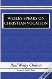 Capa do artigo Wesley Speaks On Christian Vocation