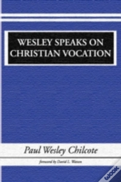 Capa do artigo Wesley Speaks On Christian Vocation