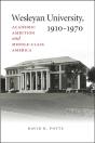 Wesleyan University, 1910-1970 - Preview