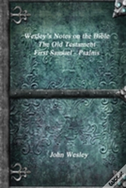 Capa do artigo Wesley'S Notes On The Bible - The Old Testament