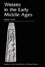 Wessex In The Early Middle Ages - Preview