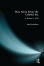 West Africa Before The Colonial Era - Preview