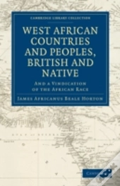 West African Countries And Peoples, British And Native