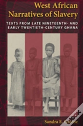West African Narratives Of Slavery
