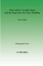 West Africa'S Trouble Spots And The Imperative For Peace-Building - Preview