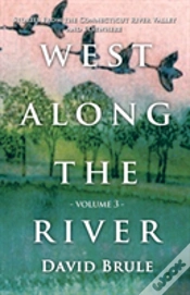 Capa do artigo West Along The River 3