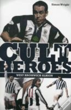 Capa do artigo West Bromwich Albion Cult Heroes