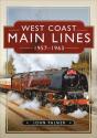 West Coast Main Lines, 1957-1963 - Preview