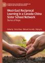 West-East Reciprocal Learning In A Canada-China Sister School Network - Preview