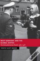 West Germany And The Global Sixties