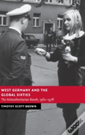 West Germany And The Global Sixties