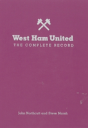 West Ham: The Complete Record - Preview