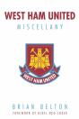 West Ham United Miscellany - Preview