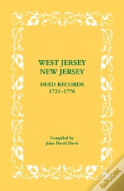 Capa do artigo West Jersey, New Jersey Deed Records, 1721-1776