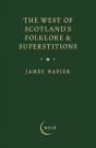 West Of Scotland'S Folklore & Superstitions - Preview