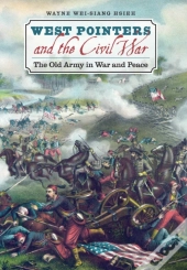 West Pointers And The Civil War