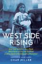 West Side Rising - Preview